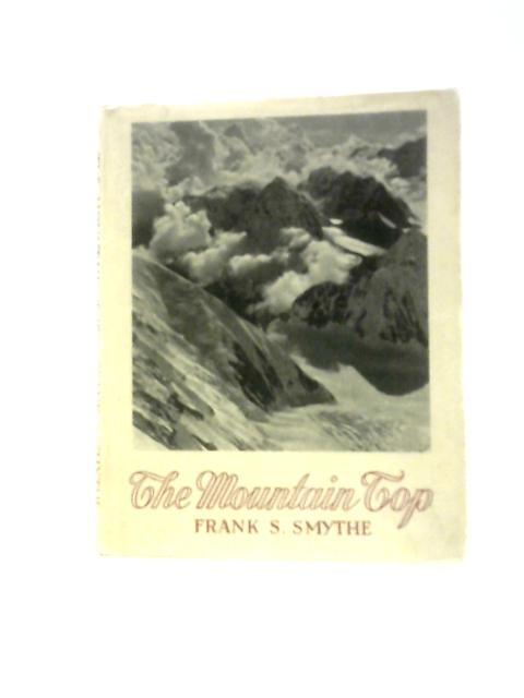 The Mountaintop von Frank S. Smythe