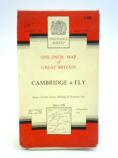 One Inch Map of Cambridge and Ely, sheet 135 von Ordnance Survey