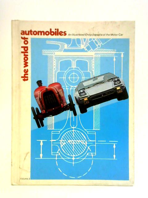 The World of Automobiles Volume 2 Aus-Bri By Various