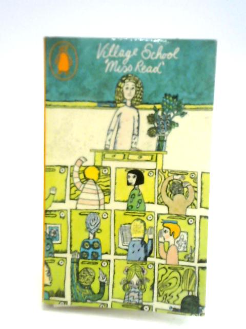 Village School By Miss Read