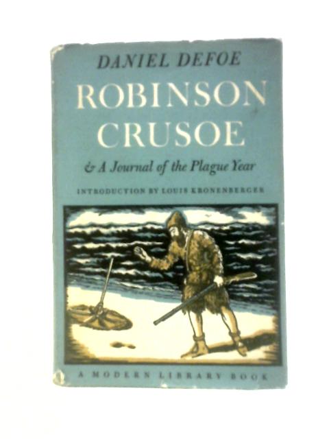 Robinson Crusoe & A Journal Of The Plague Year Modern Library No.92 von Daniel Defoe