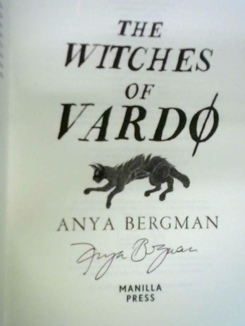 The Witches of Vardo By Anya Bergman