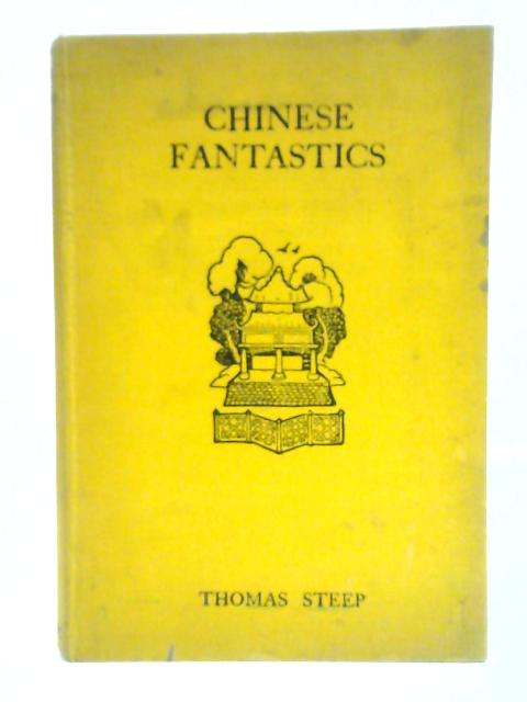 Chinese Fantastics von Thomas Steep