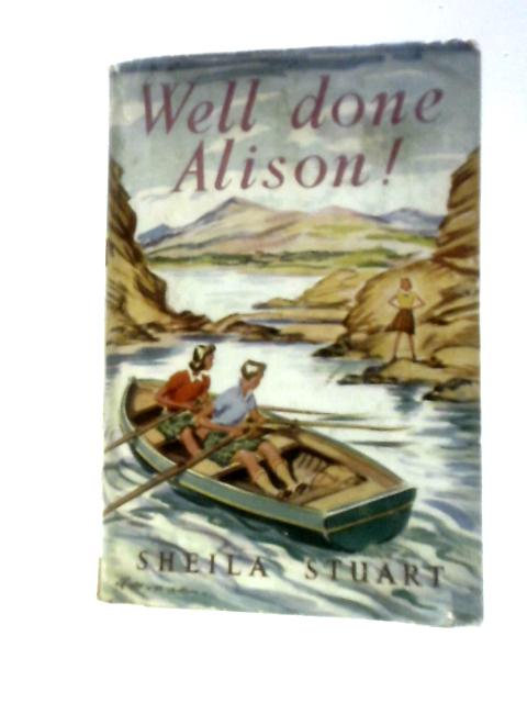 Well Done Alison! By Sheila Stuart