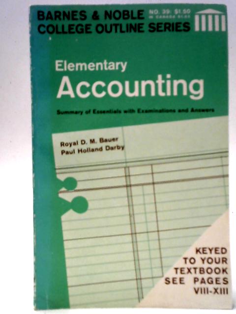 Elementary Accounting von Royal D.M. Bauer & Paul Holland Darby