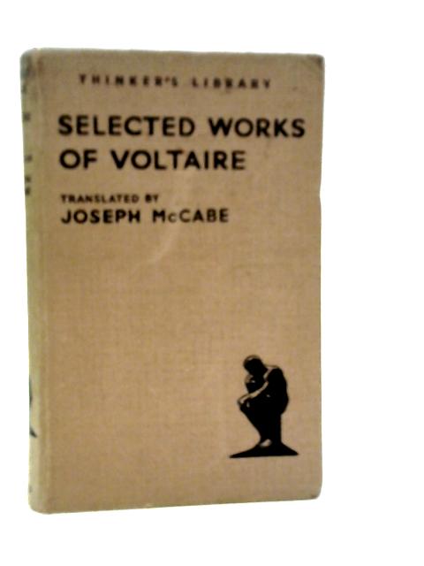 Selected Works of Voltaire von Voltaire