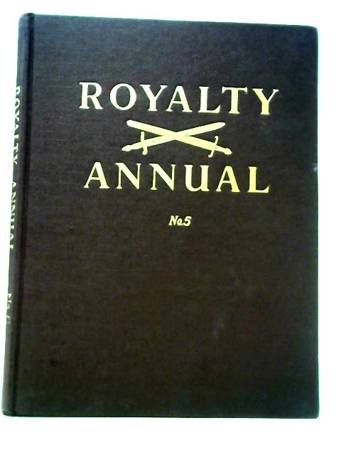 Royalty Annual Number 5 By Godfrey Talbot & Wynford Vaughan Thomas