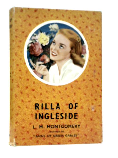 Rilla of Ingleside von L.M.Montgomery