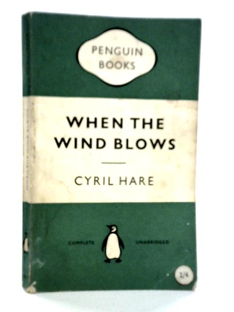 When the Wind Blows By Cyril Hare