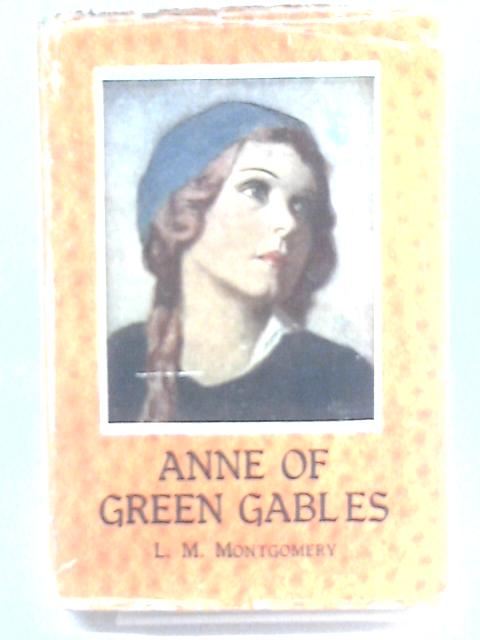 Anne of Green Gables von L. M. Montgomery