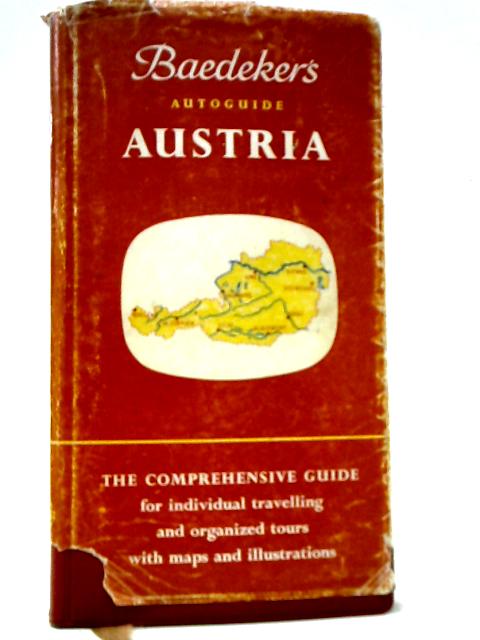 Baedeker’s Autoguide - Austria With Approach Routes Through Bavaria von Baedeker