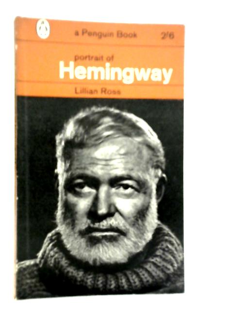 Portrait of Hemingway von Lillian Ross