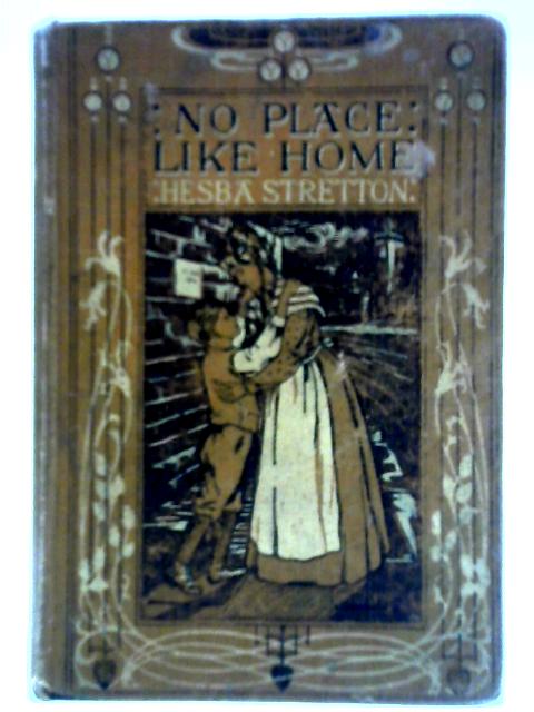 'No Place Like Home' von Hesba Stretton