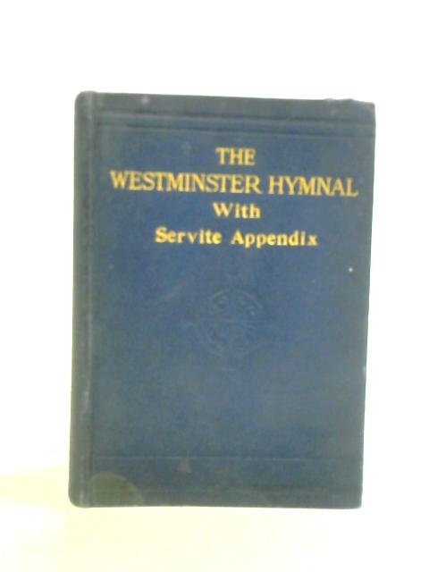 The Westminister Hymnal von Unstated