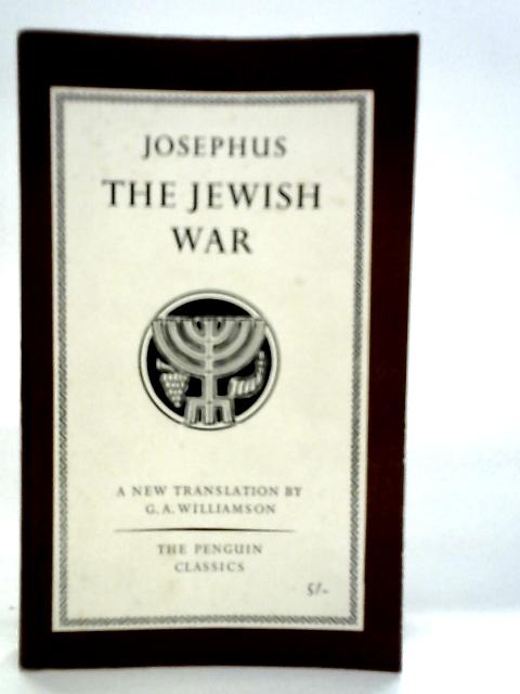 The Jewish War By Josephus