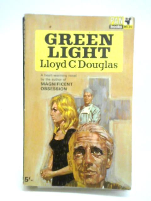 Green Light von Lloyd C. Douglas