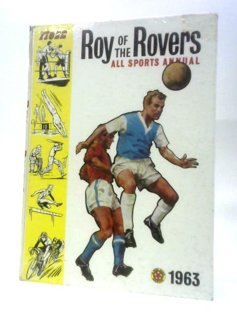 Tiger Roy of the Rovers All Sports Annual 1963 By Roy Race