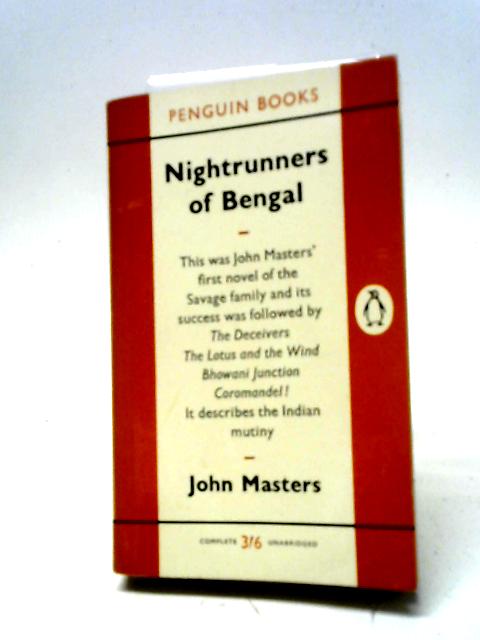 Nightrunners of Bengal By John Masters