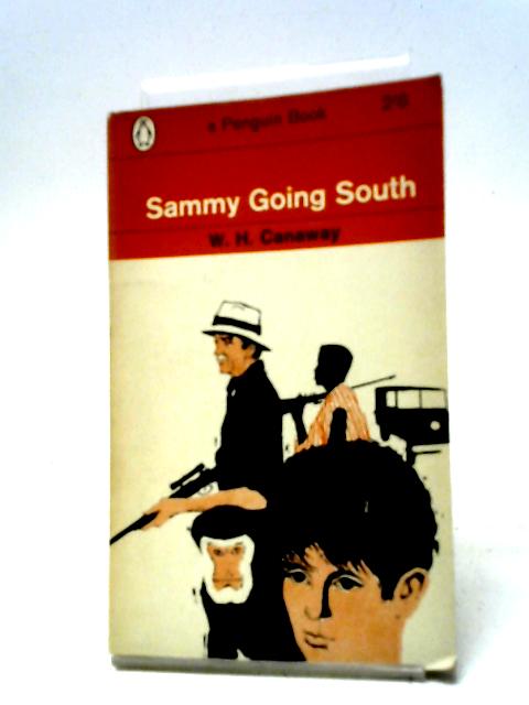 Sammy Going South By W H Canaway