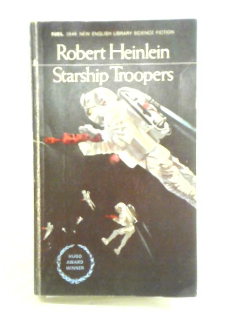 Starship Troopers By Robert A. Heinlein