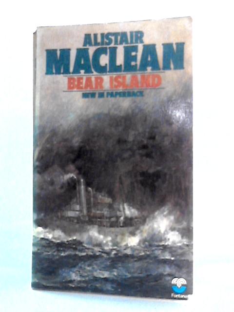 Bear Island By Alistair MacLean