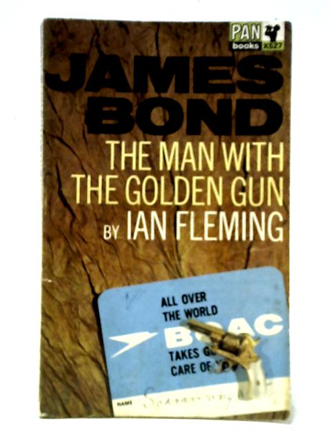 The Man With The Golden Gun By Ian Fleming