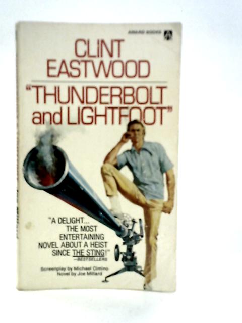 Thunderbolt & Lightfoot By Joe Millard