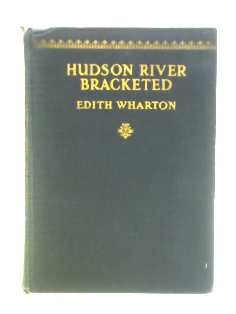 Hudson River Bracketed By Edith Wharton