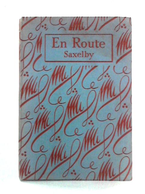 En Route - Cours De Francais I von E. Saxelby