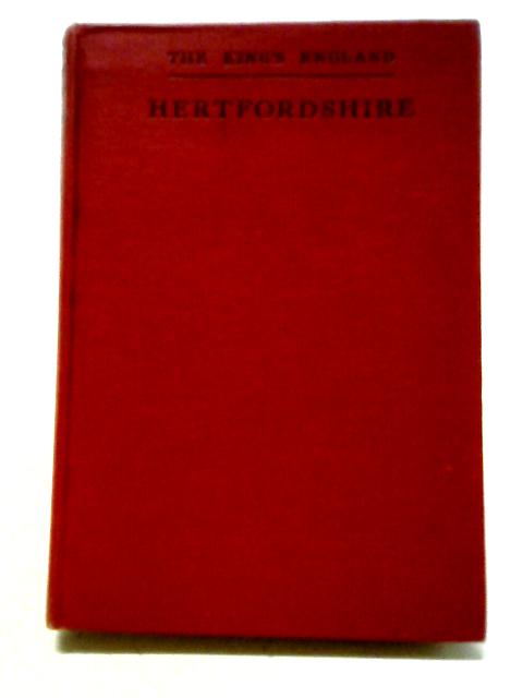 Hertfordshire von Arthur Mee, (ed)