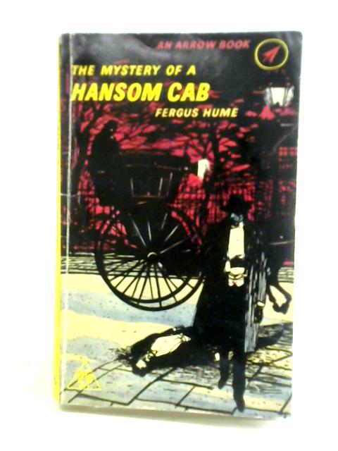 The Mystery Of A Hansom Cab By Fergus Hume