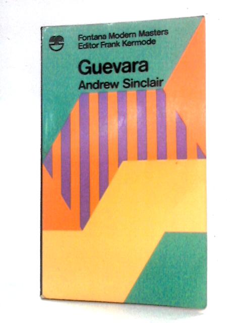 Guevara von Andrew Sinclair