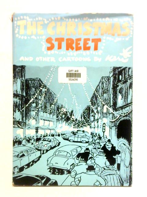 The Christmas Street and Other Cartoons von Kari