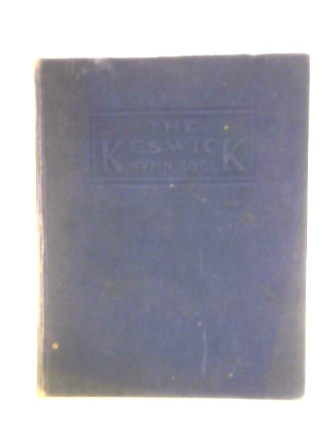 The Keswick Hymn - Book von Trustees of the Keswick Convention