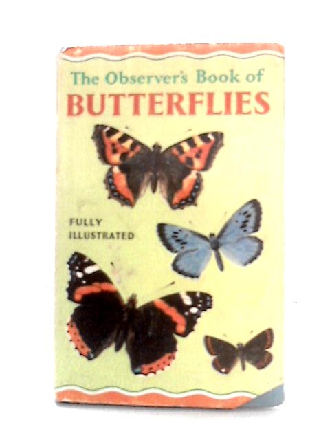 The Observer's Book of Butterflies By W. J. Stokoe