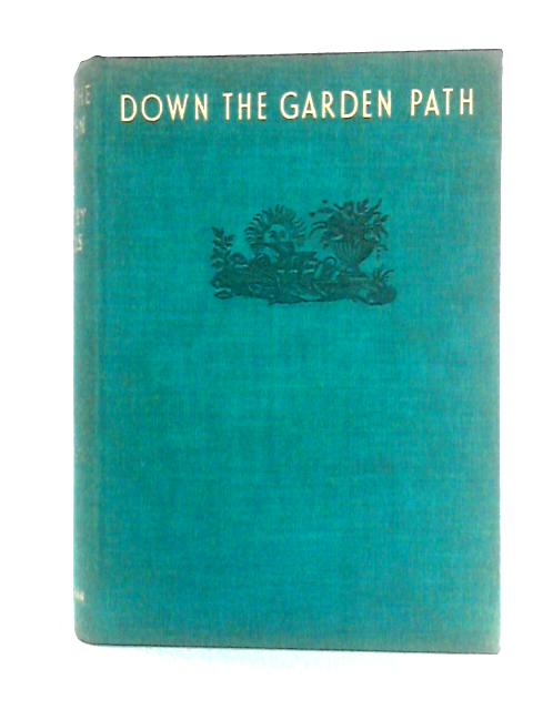 Down the Garden Path von Beverley Nichols