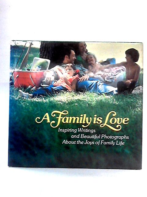 A Family is Love von Shifra Stein Ed.