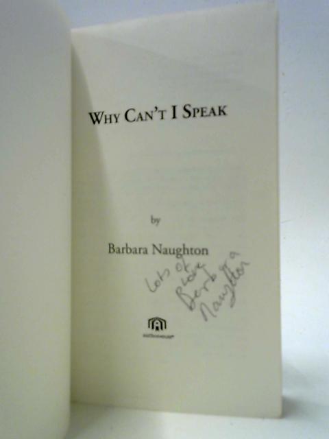 Why Can't I Speak By Barbara Naughton