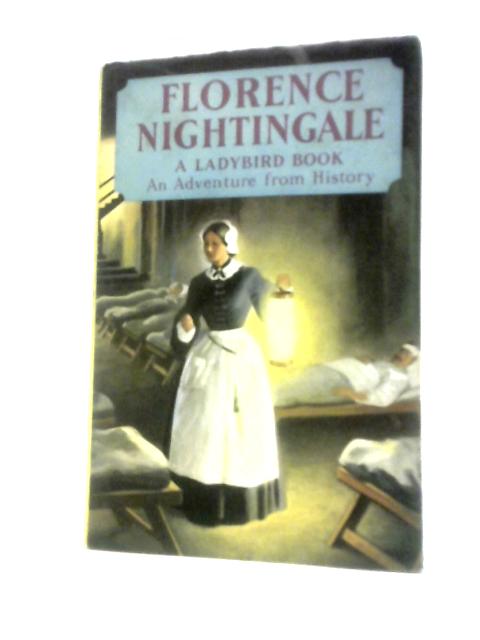 Florence Nightingale. A Ladybird Book. An Adventure from History. Series 561 By L. du Garde Peach