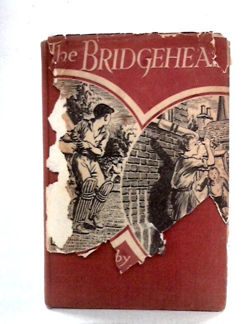 The Bridgehead By Gunby Hadath