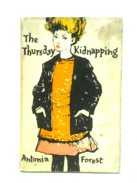 The Thursday Kidnapping von Antonia Forest