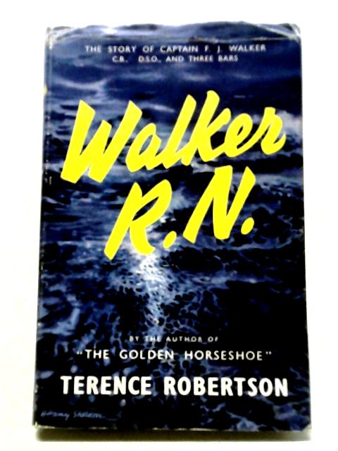 R.N. Walker von Terence Robertson