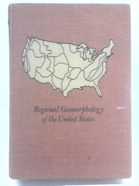 Regional Geomorphology of the United States von William D. Thornbury