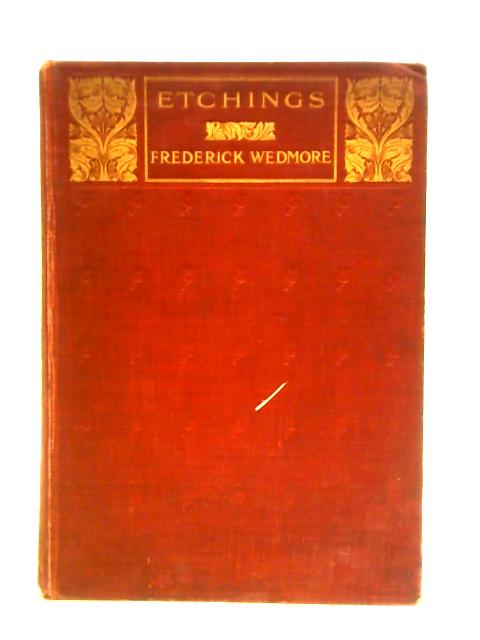 Etchings (The Connoisseur's Library) By Frederick Wedmore