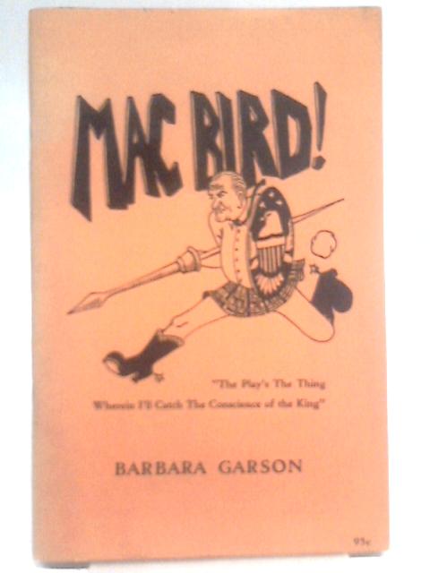 MacBird By Barbara Garson