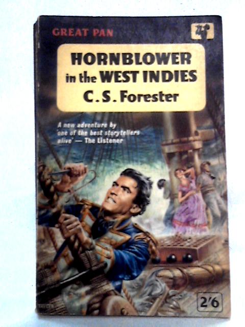 Hornblower in the West Indies von C. S. Forester