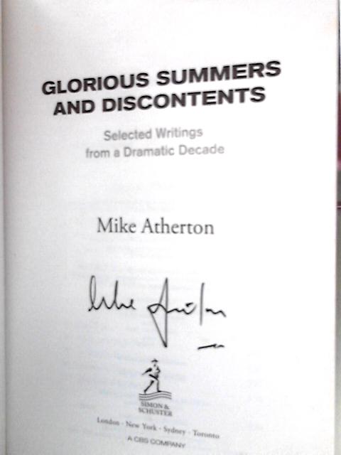 Glorious Summers and Discontents (Cricket) By Mike Atherton