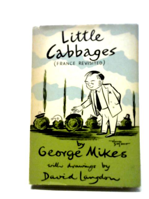 Little Cabbages von George Mikes