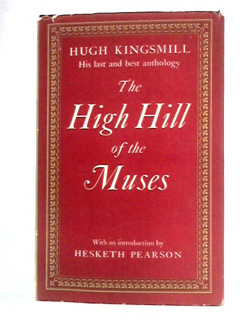 The High Hill of the Muses von Hugh Kingsmill