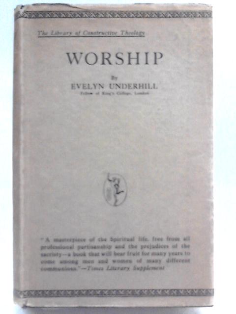 Worship von Evelyn Underhill